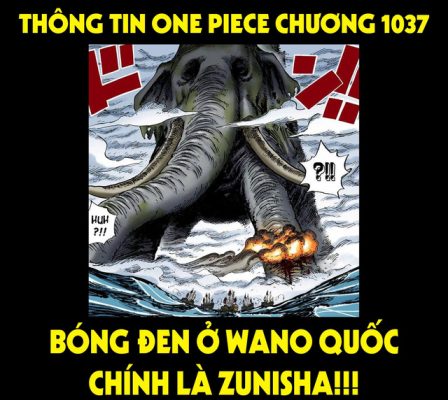 One Piece chap 1037: Cái bóng khổng lồ mới xuất hiện chính là Zunisha, ngày tộc Mink và Wano về một nhà sắp đến? - Ảnh 1.