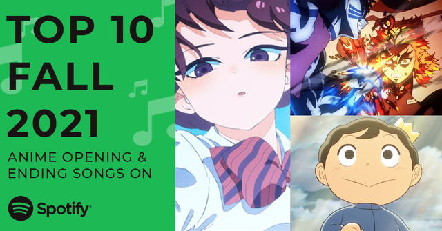 BXH 10 ca khúc có lượt nghe nhiều nhất anime mùa thu 2021, top 1 nhận mưa lời khen từ khán giả - Ảnh 1.