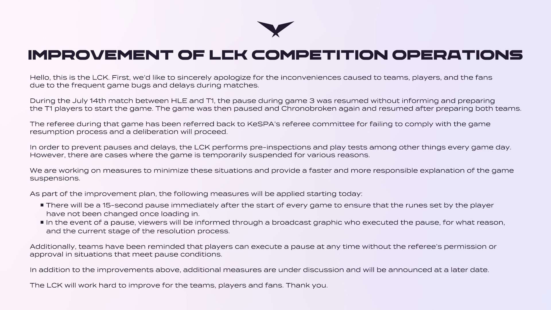 Thông báo của ban tổ chức LCK về vấn đề tạm dừng mỗi ván đấu.
