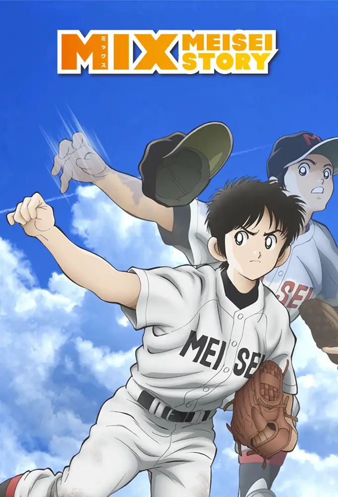 Những ngôi sao bóng chày đã trở lại - Mix: Meisei Story