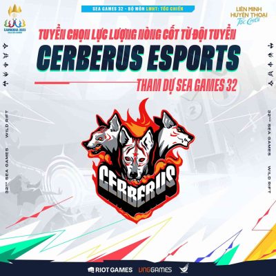 Cerberus Esports là đại diện Việt Nam bộ môn LMHT: Tốc Chiến tại SEA Games 32.